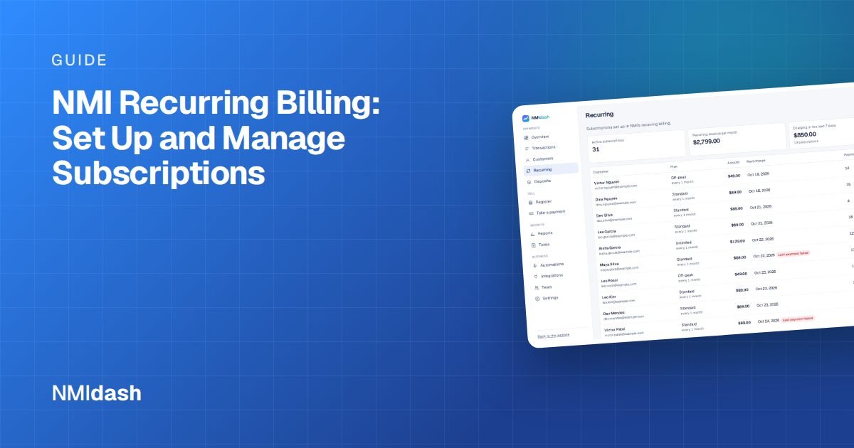 NMI Recurring Billing: Set Up and Manage Subscriptions